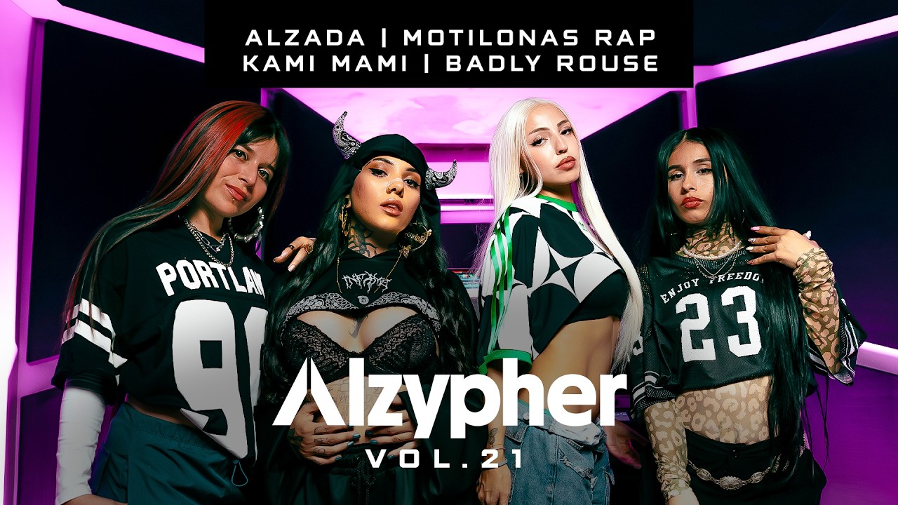 Alzypher Vol.21 - Motilonas Rap x Kami Mami x Badly Rouse