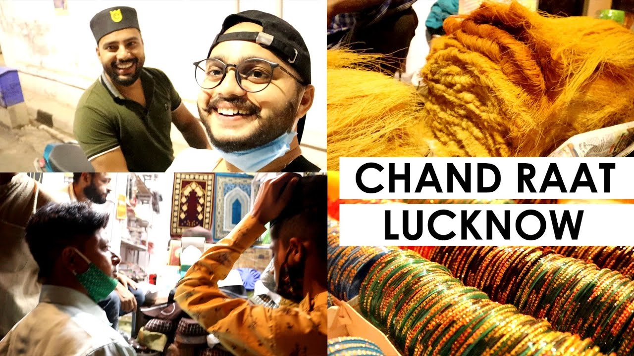 Chand Raat In Lucknow | Chand Raat Mubarak | Chowk Market In Chand Raat | Lucknow | Akbar Ahmad
