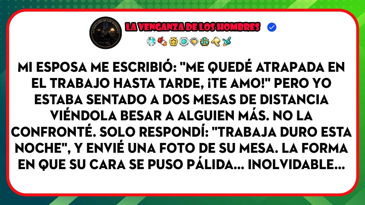 Dijo Que Trabajaba Hasta Tarde, Pero La Vi Besando A Otro A Dos Mesas De Distancia.