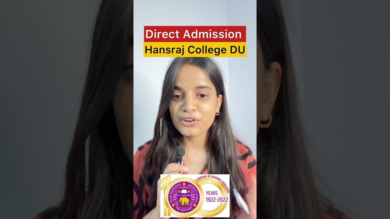 Direct Admission in DU Hansraj college🔥🔥 #delhiuniversity