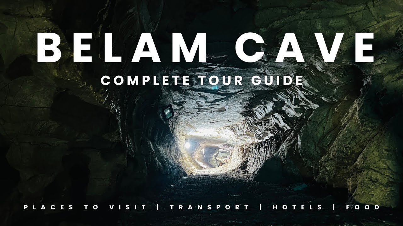 Belum Caves | India’s Longest Cave System | History, Mystery & Travel Guide