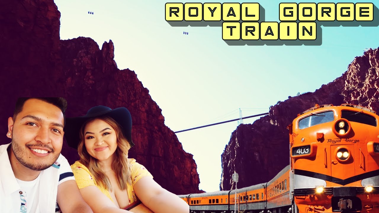 Royal Gorge Train Route 2021