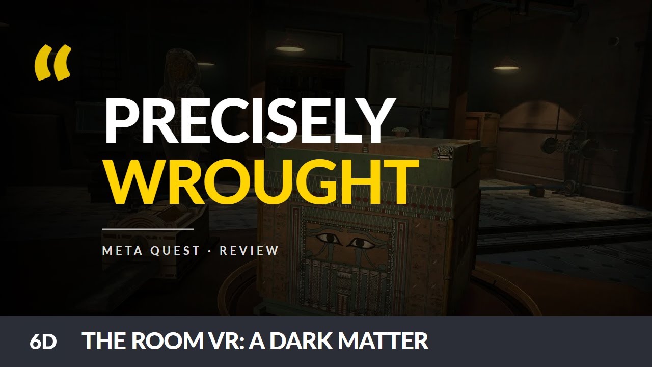The Room VR: A Dark Matter | Oculus Quest Game Review
