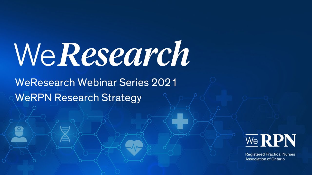 WeResearch Webinar Series 2021 - WeRPN Research Strategy