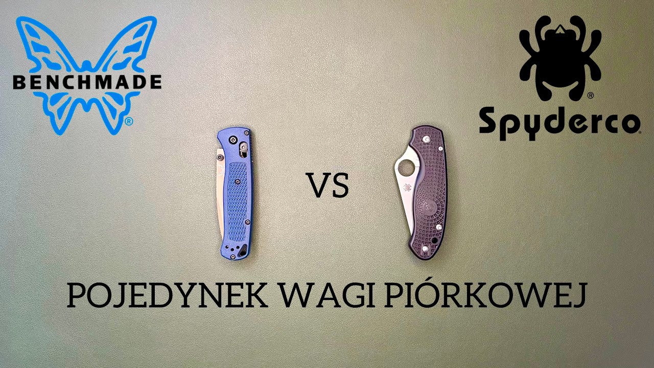 Benchmade 535 Bugout vs Spyderco Para 3 LW czyli pojedynek ultralekkiego EDC