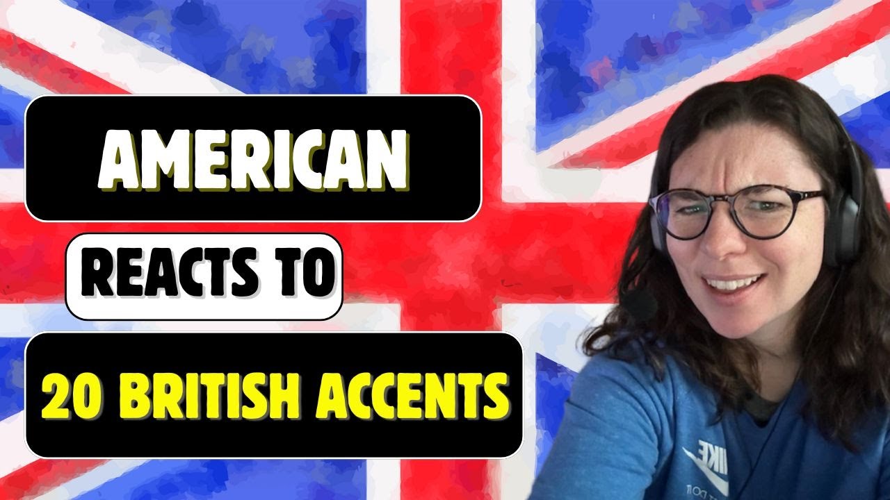American Reacts to 20 British Accents