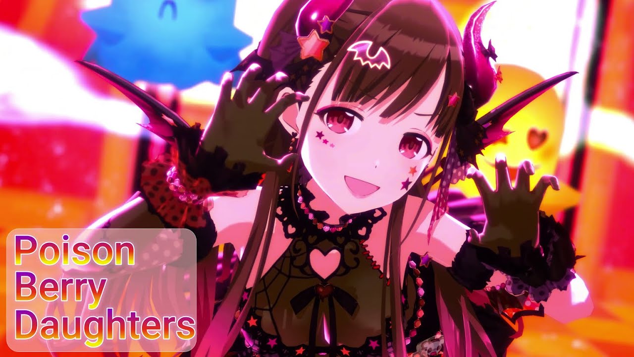 【シャニソンMV】Poison Berry Daughters【ハロウィン衣装 黛冬優子/園田智代子/和泉愛依/八宮めぐる】#シャニソン