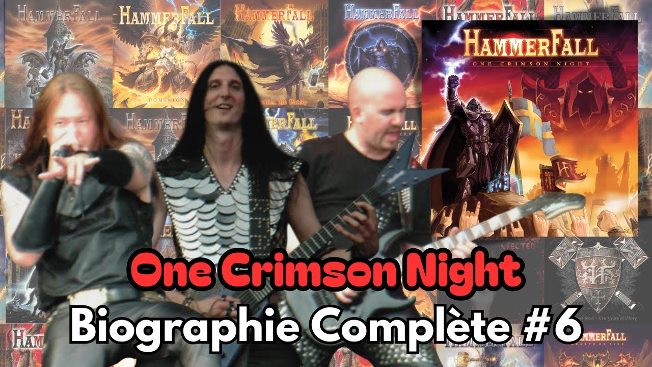 ⚔️ L'HISTOIRE D'HAMMERFALL - Ep. 6 : One Crimson Night