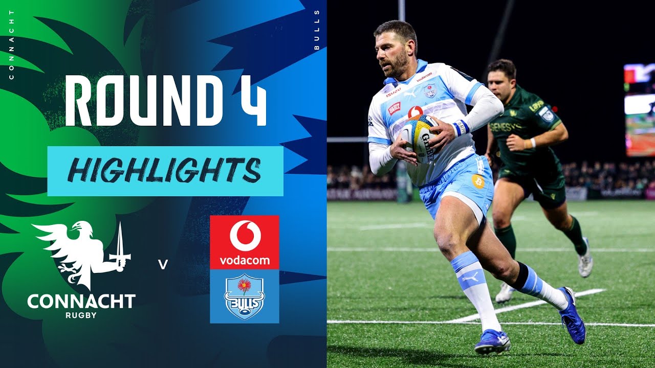 Connacht v Vodacom Bulls | Highlights | Round 4 | URC 25/26