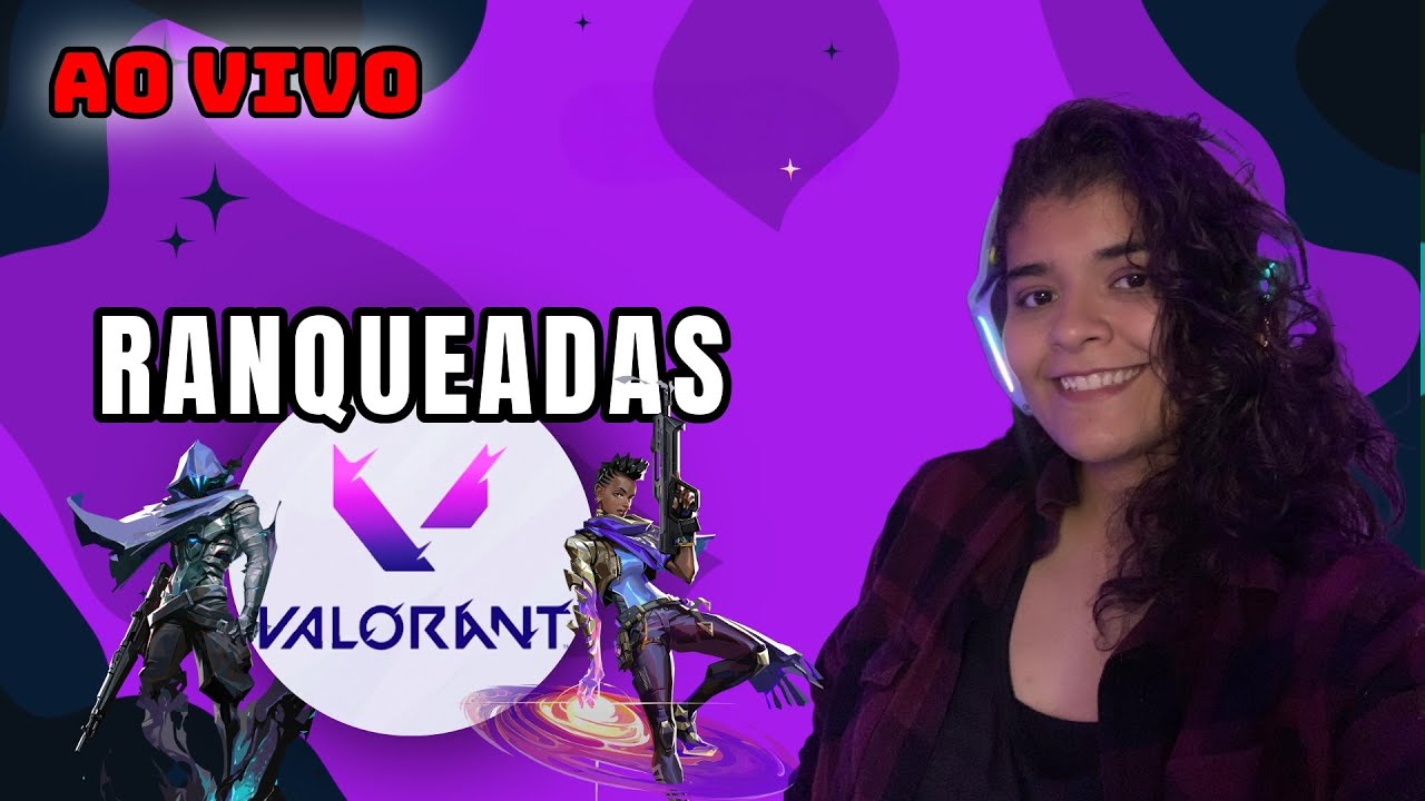 [PT/EN] Ranqueadas no Valorant! |!meta