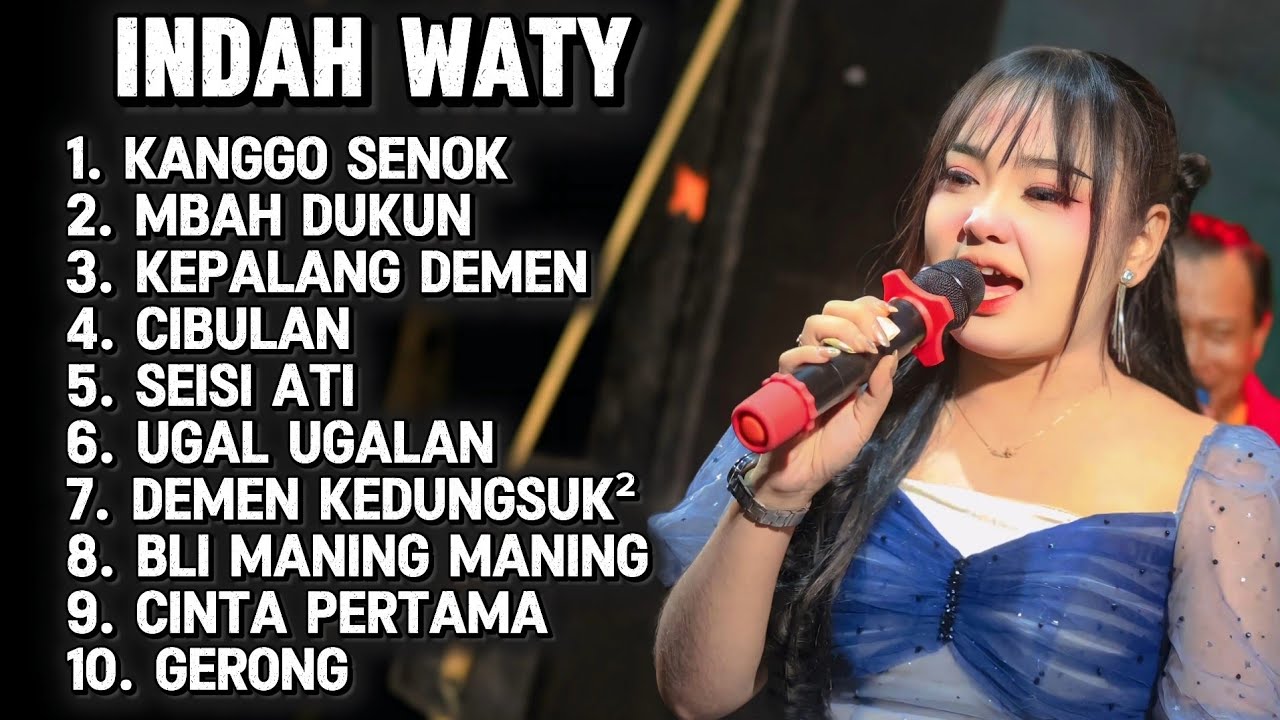 INDAH WATY KANGGO SENOK - FULL ALBUMM 2026 TERBARU