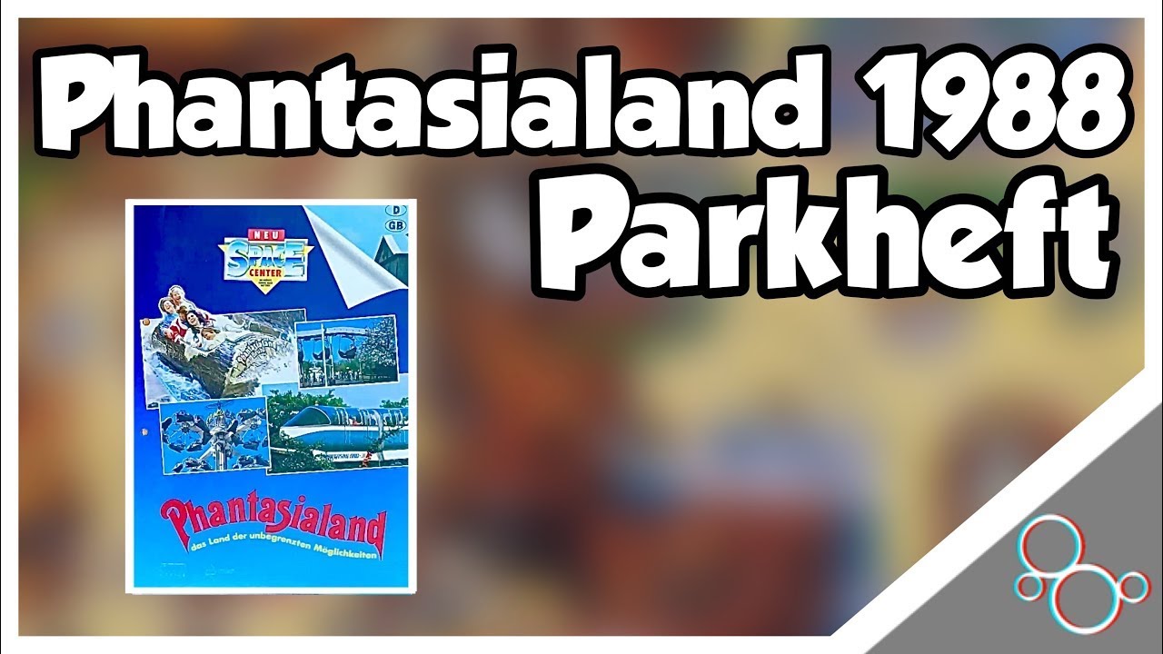 Wie war das Phantasialand 1988?! | Justus61