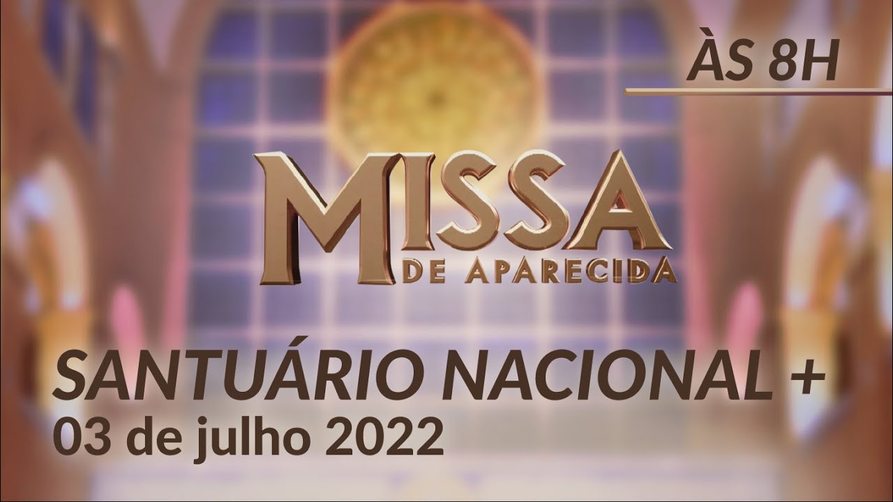Missa | Solenidade de São Pedro e São Paulo | Santuário Nacional de Aparecida 8h 03/07/2022