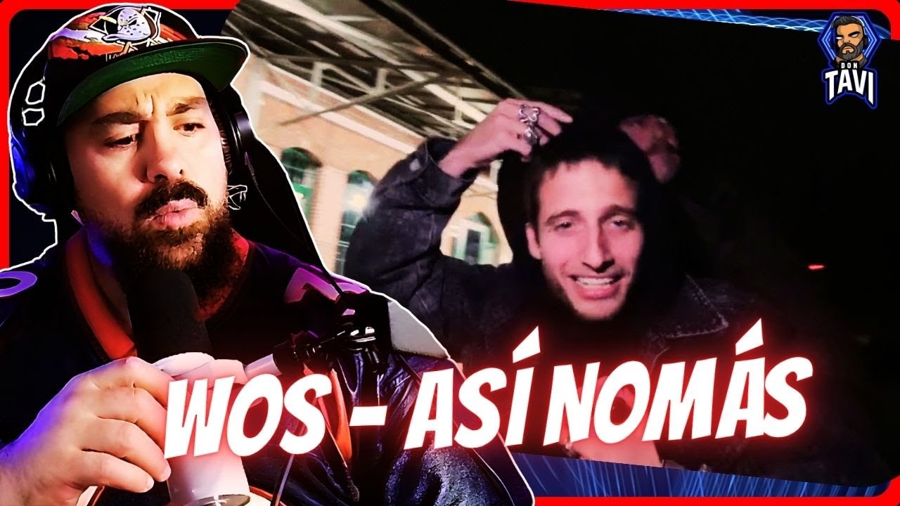 REACCION A WOS - ASÍ NOMÁS