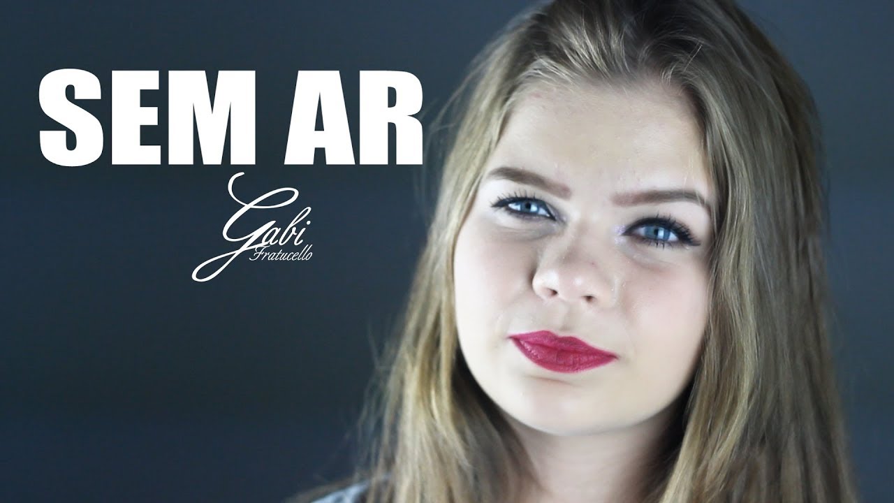 SEM AR - Gabi Fratucello/Caio Lorenzo