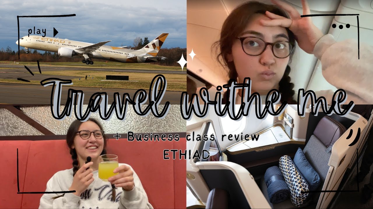 Travel with me to Seoul + Business class review (ETIHAD)