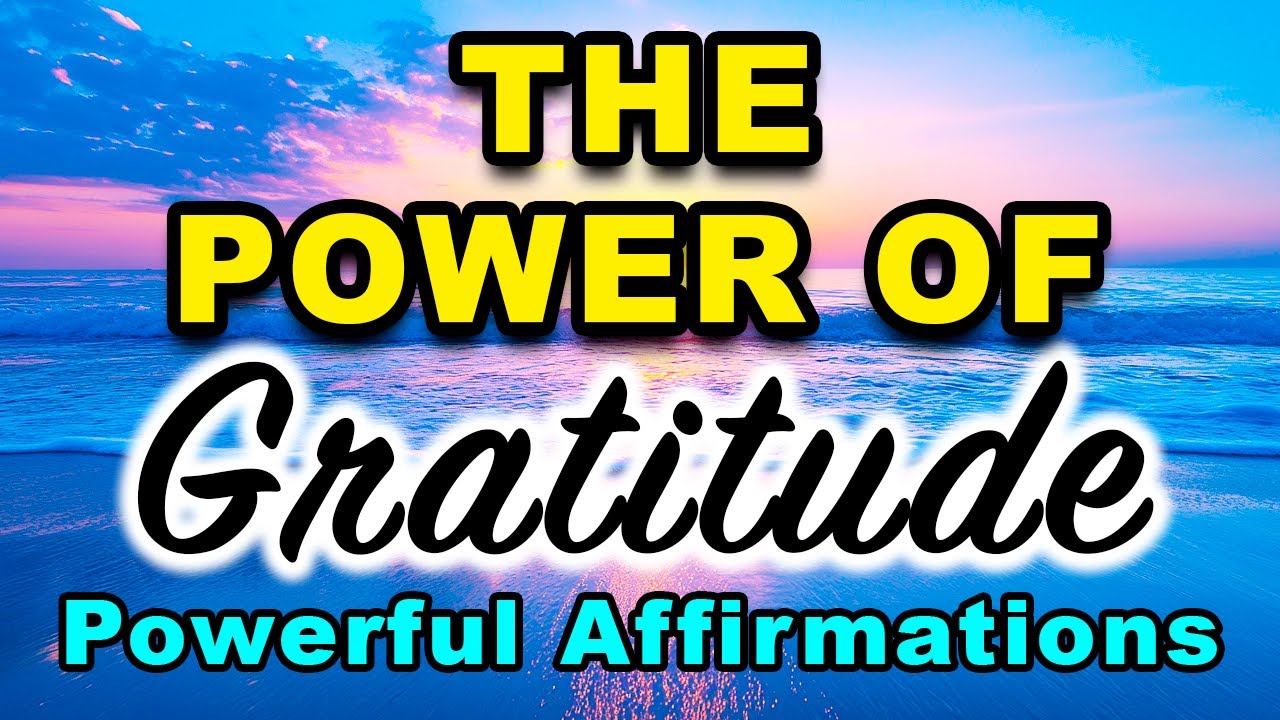 Powerful Morning Gratitude Affirmations | Positive Affirmations