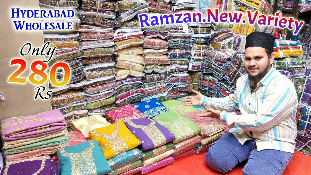 Hyderabad Wholesale Ramzan New Varietys 280 Rs 🚚All India Delivery🚚 || Dana Fabrics ||