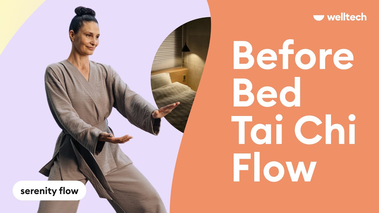Before Bed Tai Chi Flow | Slow Down, Relax & Release Tension | Welltech
