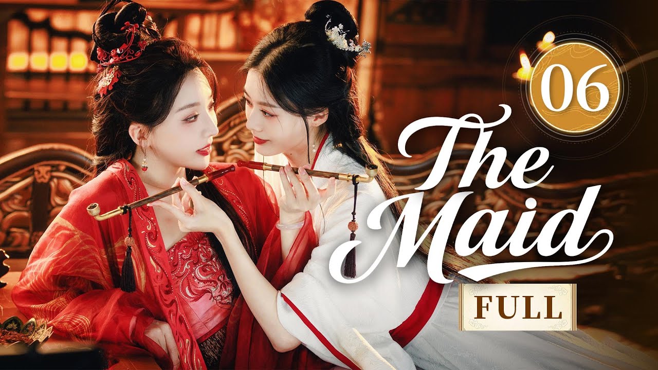 FULL 👑The Maid👑EP06 The girls used their flesh and blood to pave the way for each other's revenge