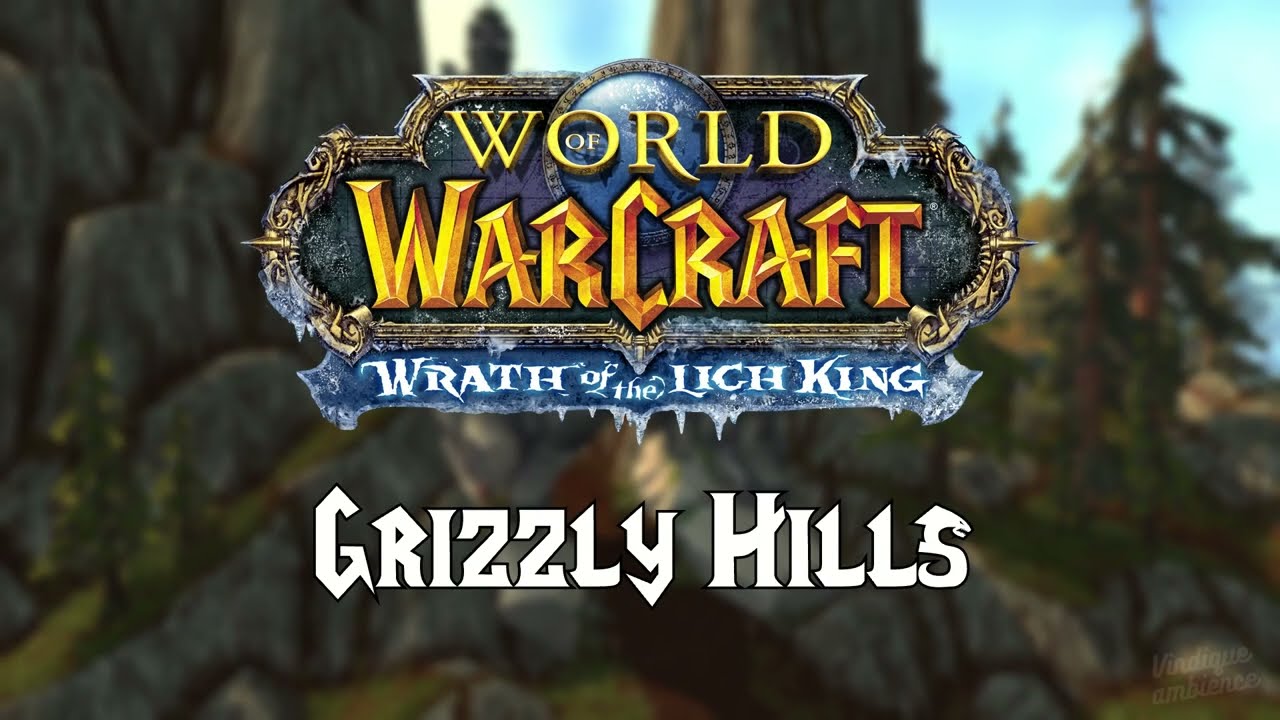 World of Warcraft | Grizzly Hills | 1 Hour Ambience Sounds [No Music]