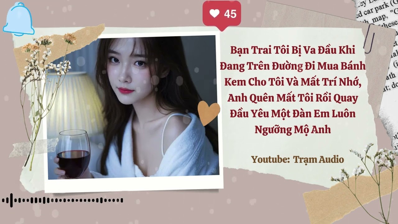 [ Truyện ] || Nam Thần Học Đường Đã Âm Mưu Từ Lâu || Trạm Audio
