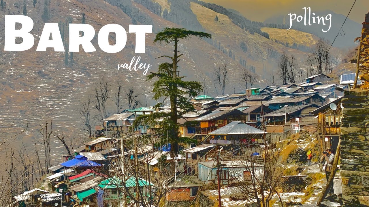 Barot Valley Himachal Pradesh | Unexplored Places | Polling village | @Tanujkashyap