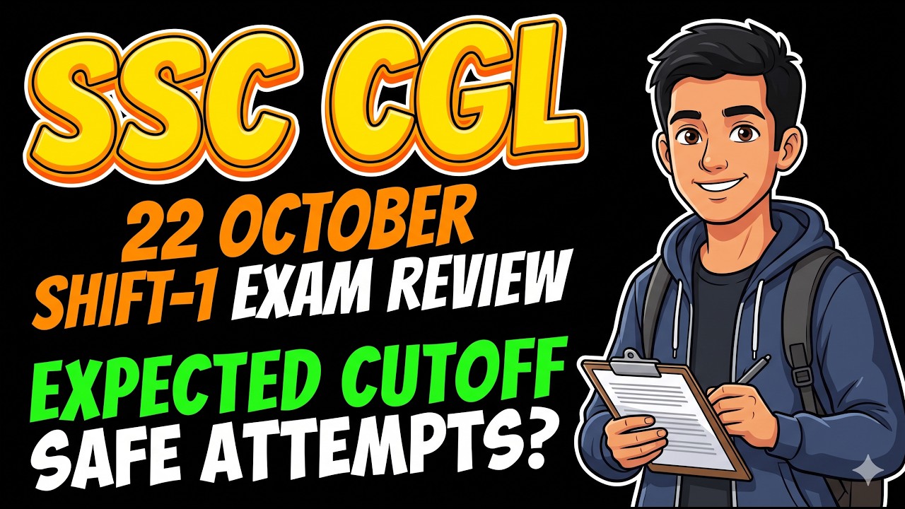 SSC CGL October 22 Shift 1 Exam Review 2026 | My Attempts | Expected Cutoff & Analysis