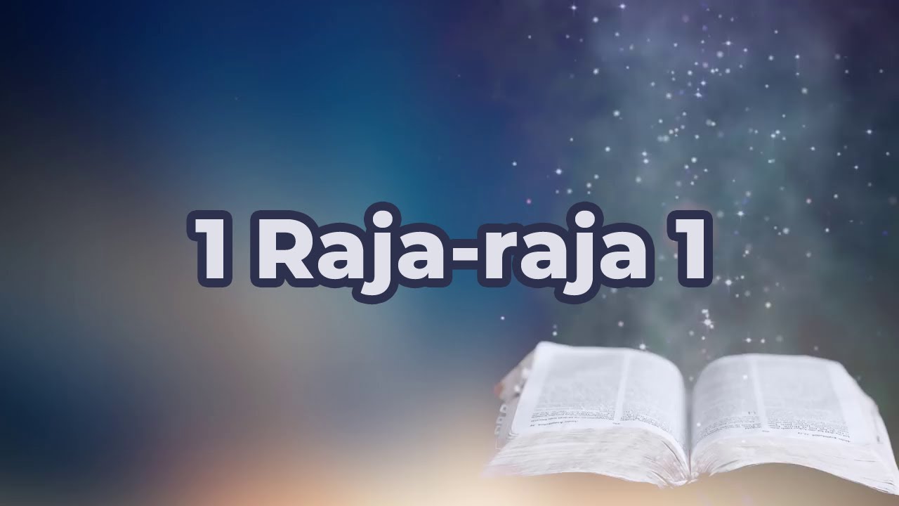 1 Raja-raja 1