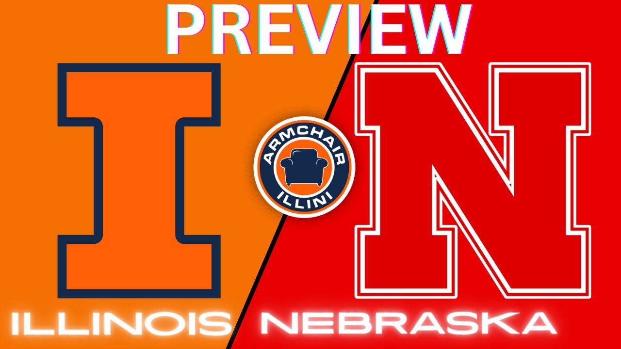 Illinois vs Nebraska Preview: Can the Illini Get Revenge at Pinnacle Bank? | Top 10 B1G Matchup