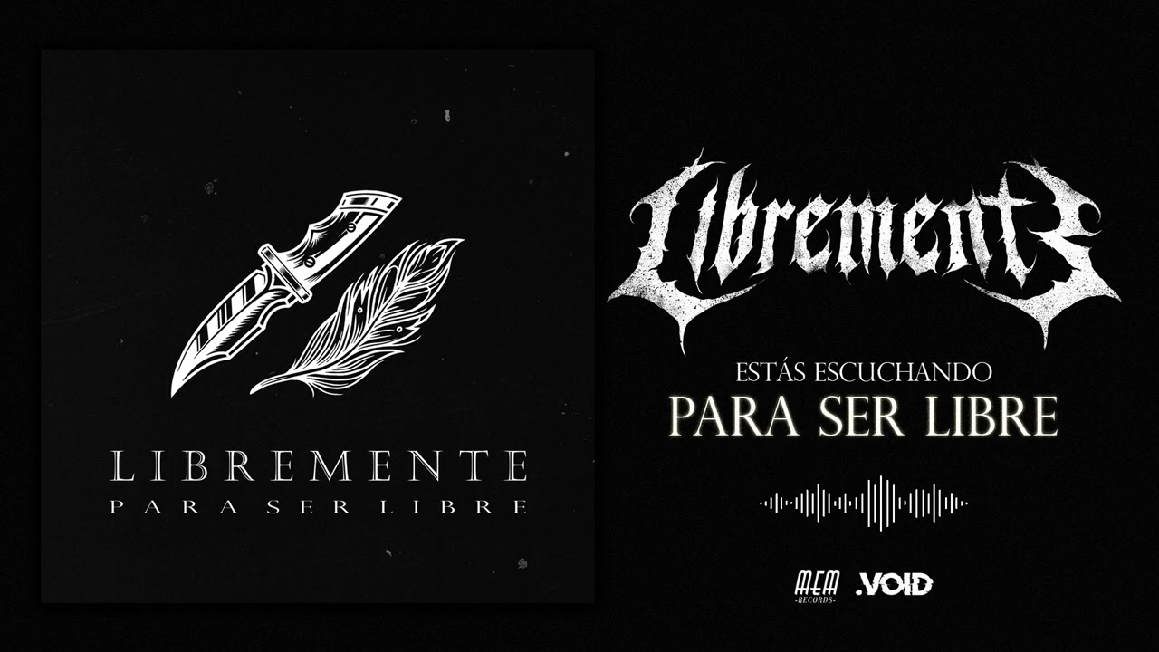 LIBREMENTE - Para Ser Libre (AUDIO).