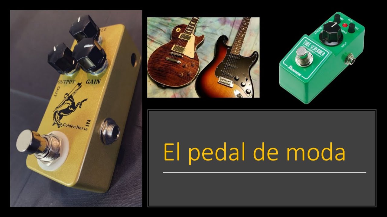 El pedal de moda - Mosky Golden Horse  clon del Klon Centaur