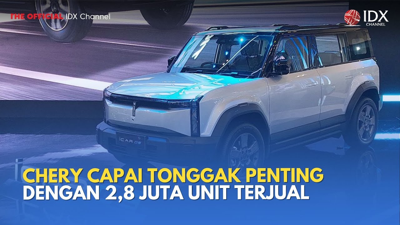 Chery Capai Tonggak Penting dengan 2,8 Juta Unit Terjual | TECH BIZZ