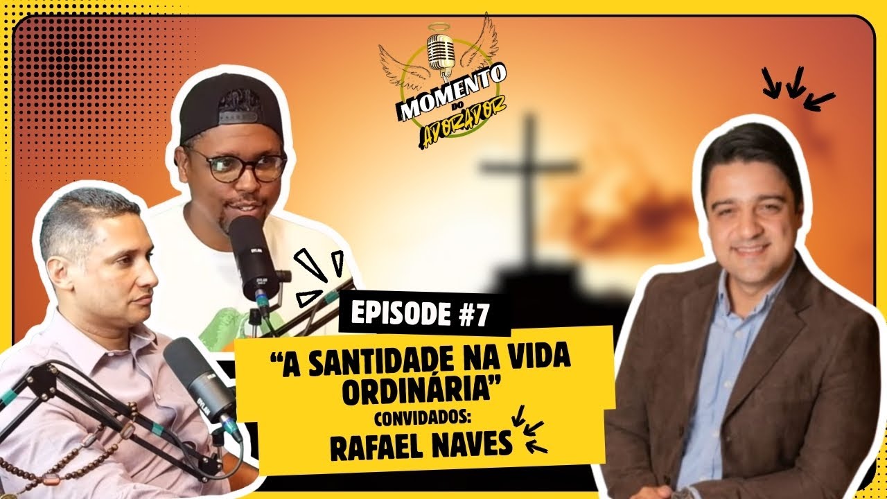 #7 Podcast Momento do Adorador com o nosso convidado Rafael Naves, 