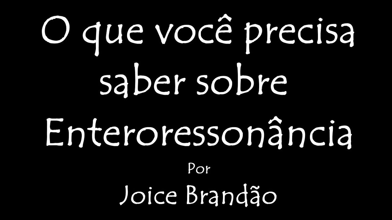 ENTERORESSONÂNCIA