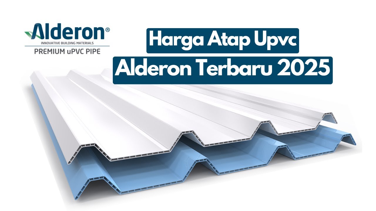 Update harga atap Upvc alderon Terbaru 2025