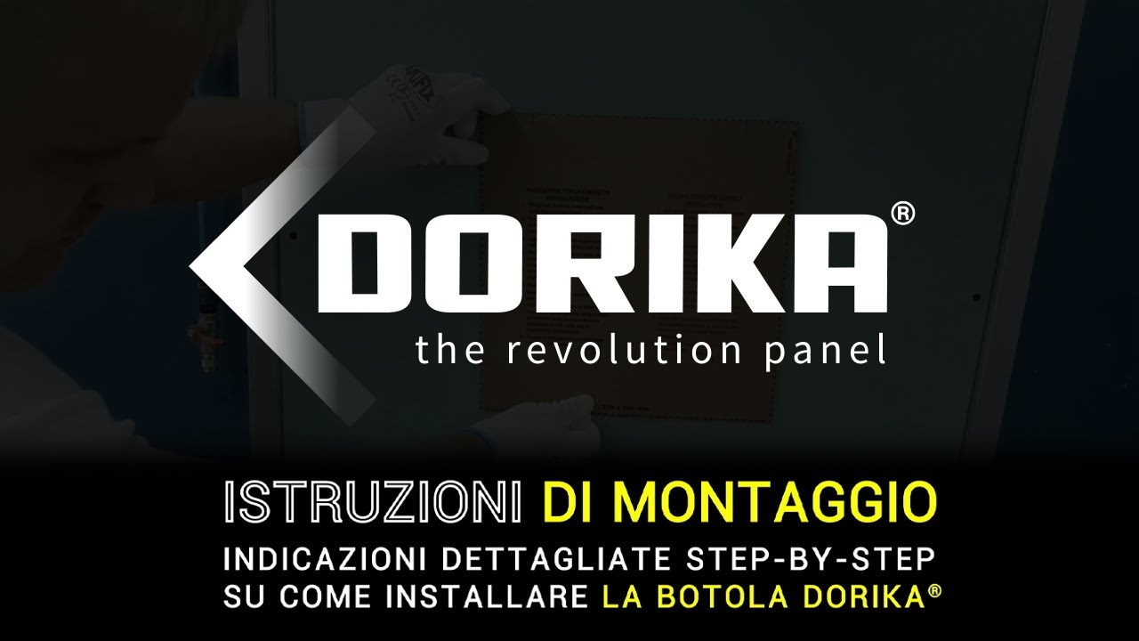 Akifix® - DORIKA®: la rivoluzionaria botola d'ispezione - ISTRUZIONI DI MONTAGGIO - ITA