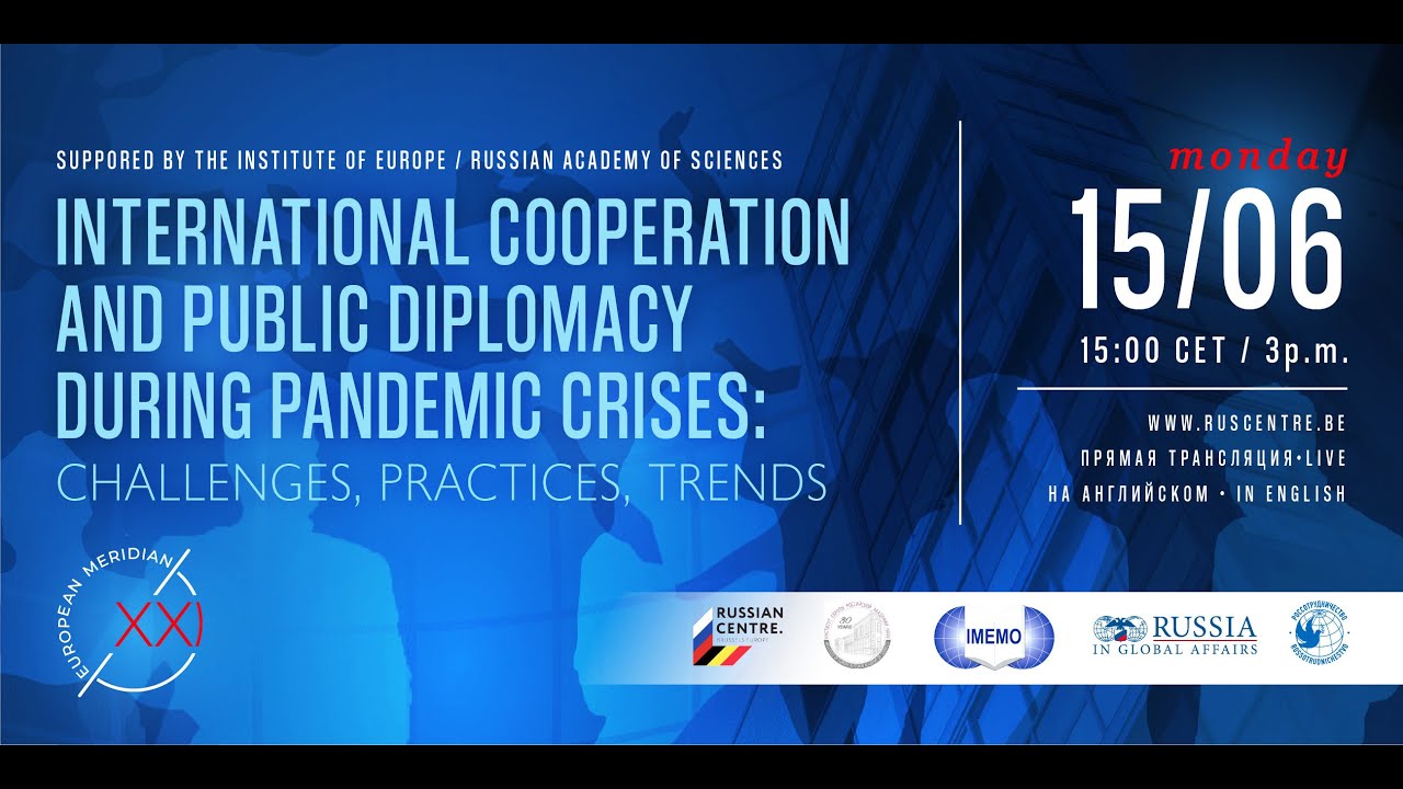 European Meridian XXI: International Cooperation and Public Diplomacy During Pandemic Crisis