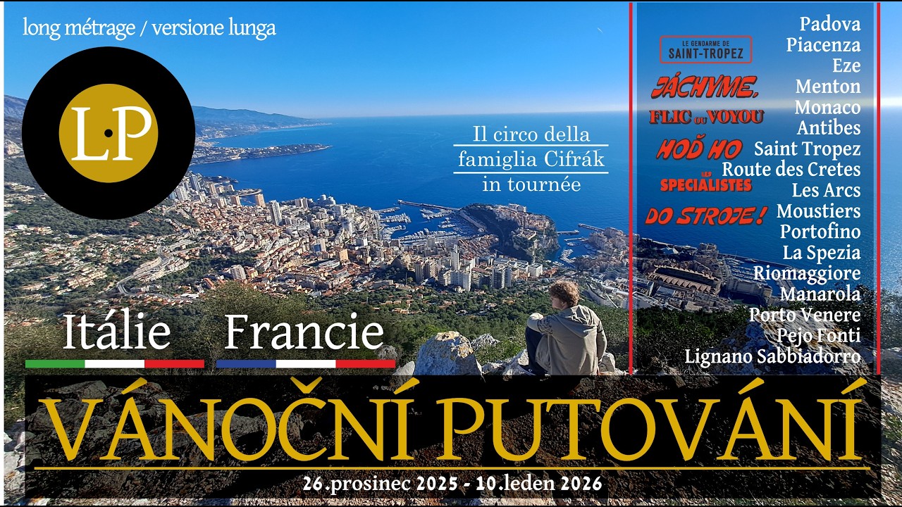 Christmas journey through Italy and France / Vánoční putování po Itálii a Francii 25/26. LongPlay