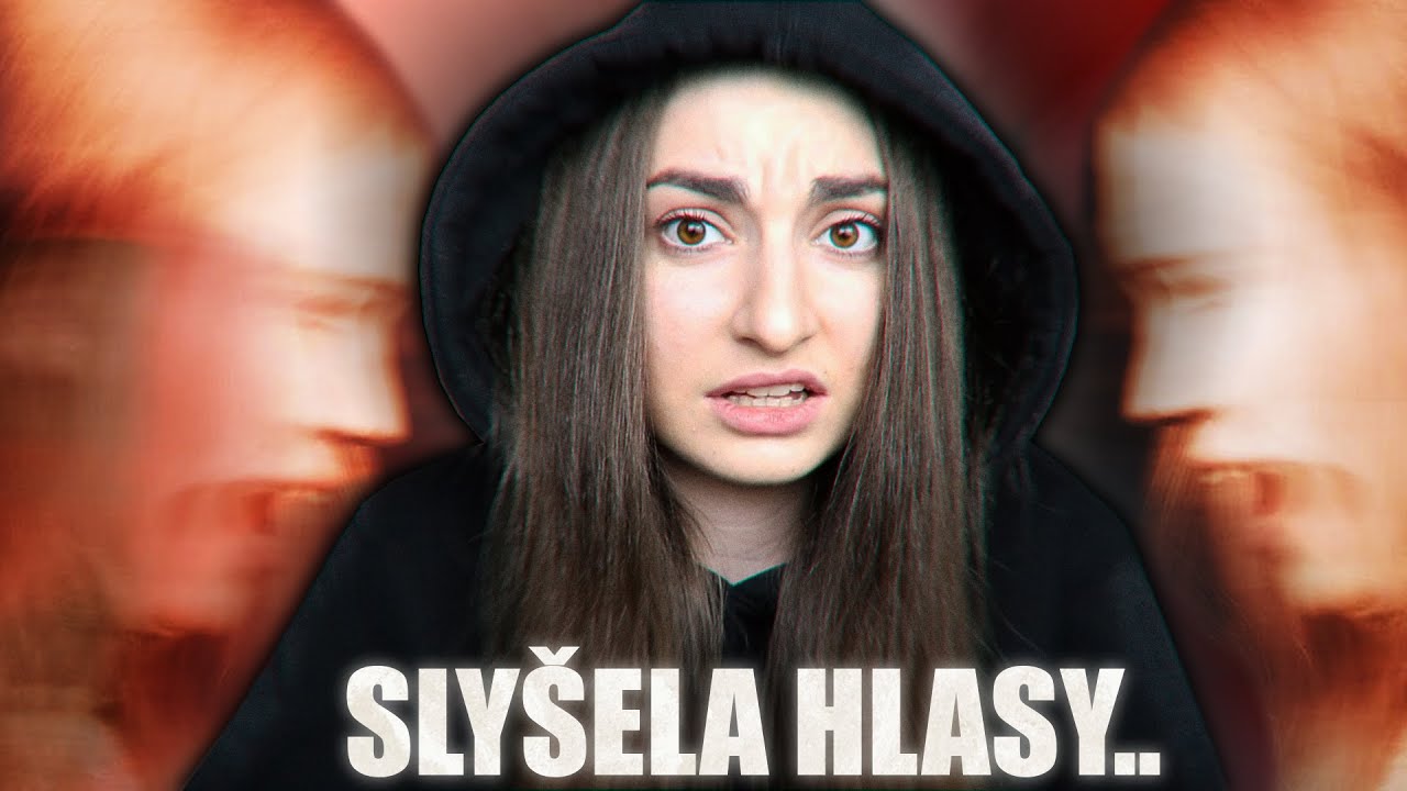 SLYŠELA HLASY.. (čtu vaše strašidelné příběhy)