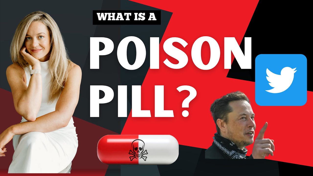What is a Poison Pill, and How do They Work?