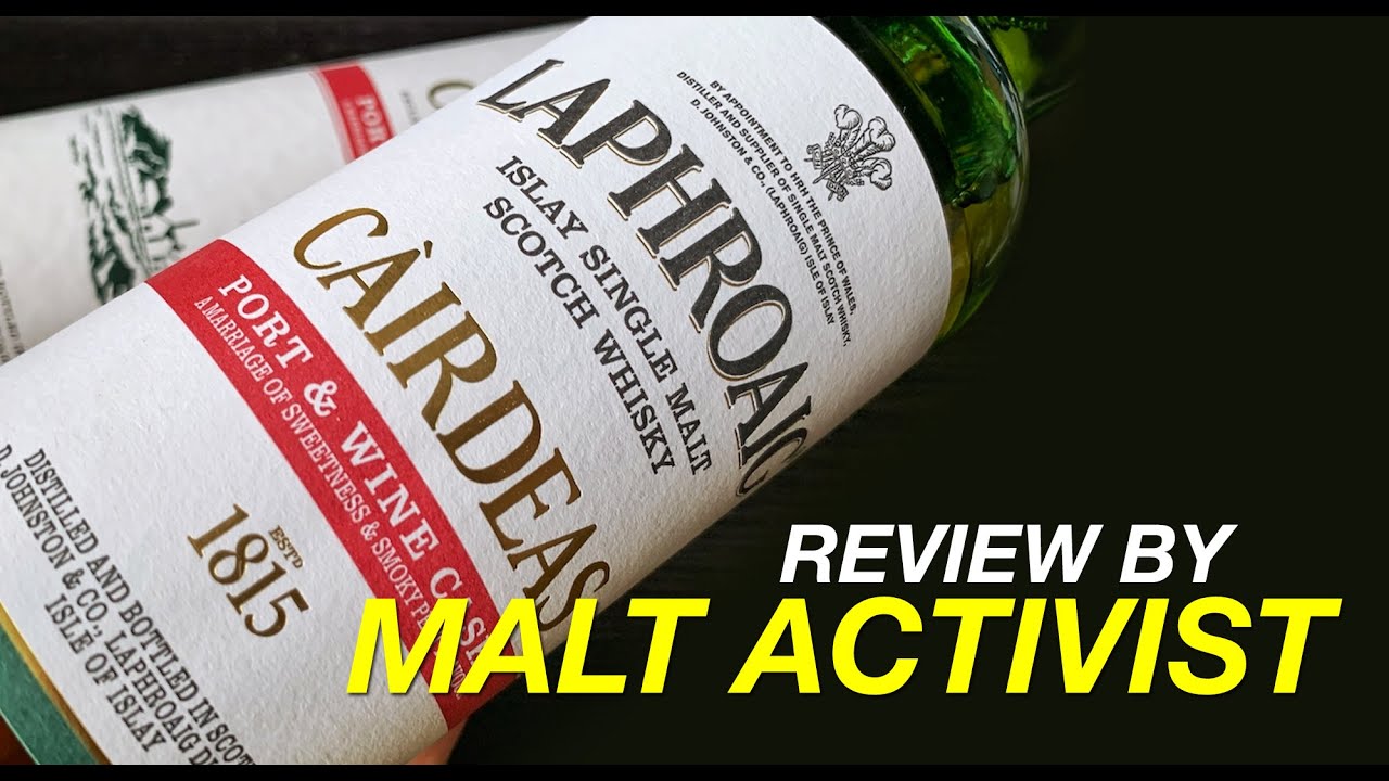Laphroaig Cairdeas 2020 Port & Wine Cask review by Malt Activist