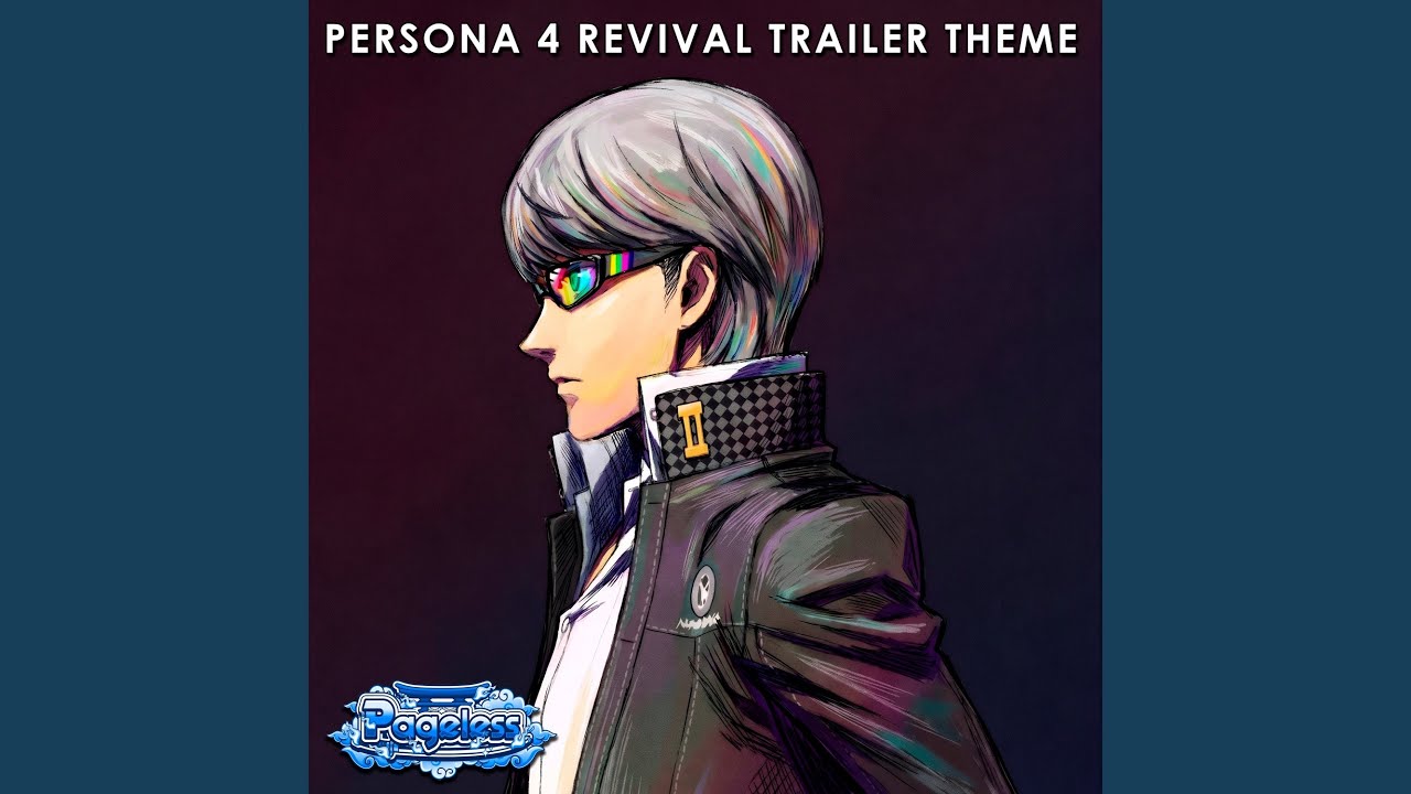 Persona 4 Revival Trailer Theme