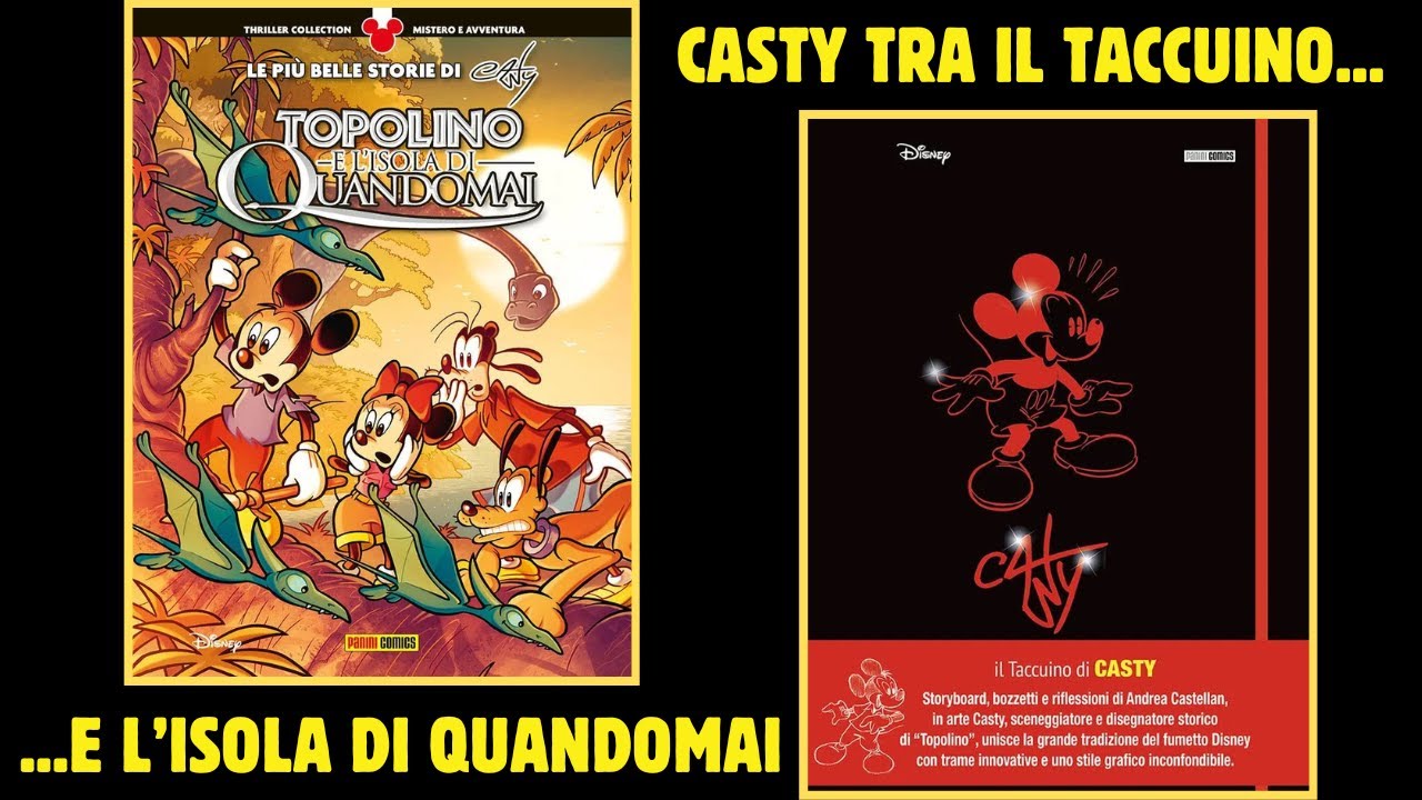 Topolino e l'isola di Quandomai e il Taccuino di Casty