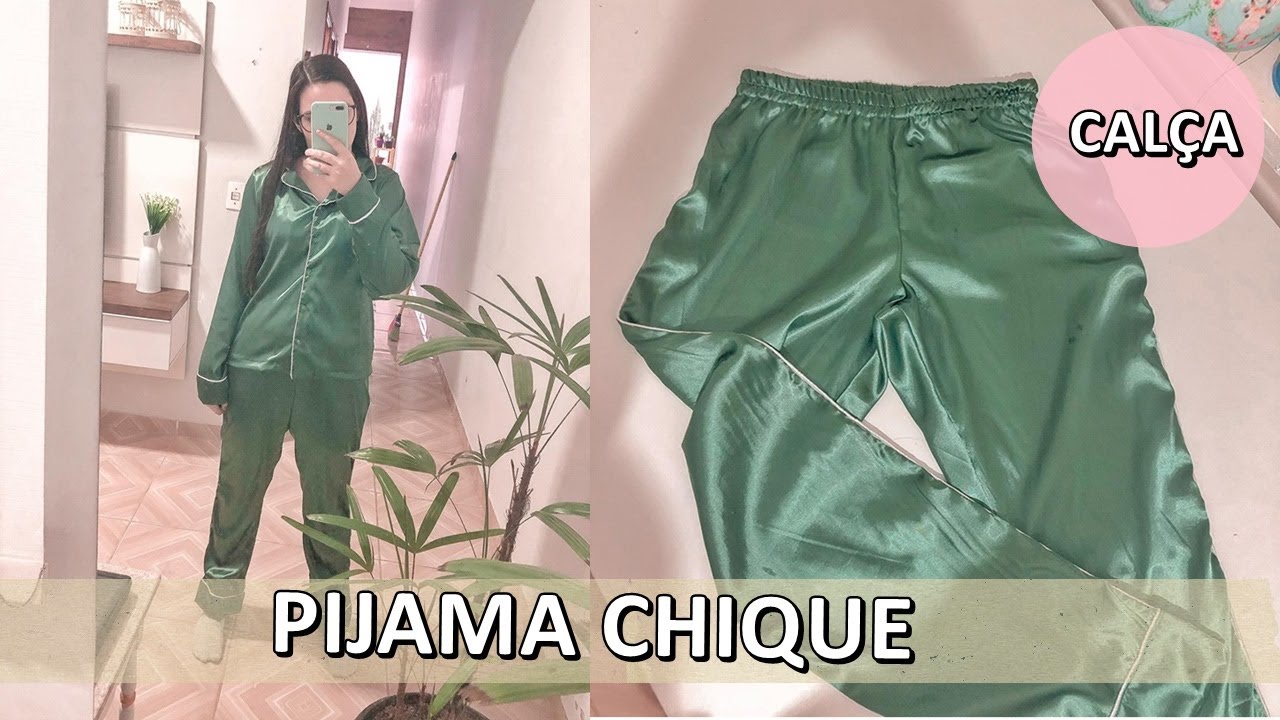 PIJAMA CHIQUE  - COMO FAZER CALÇA COM ELASTICO E VIVO
