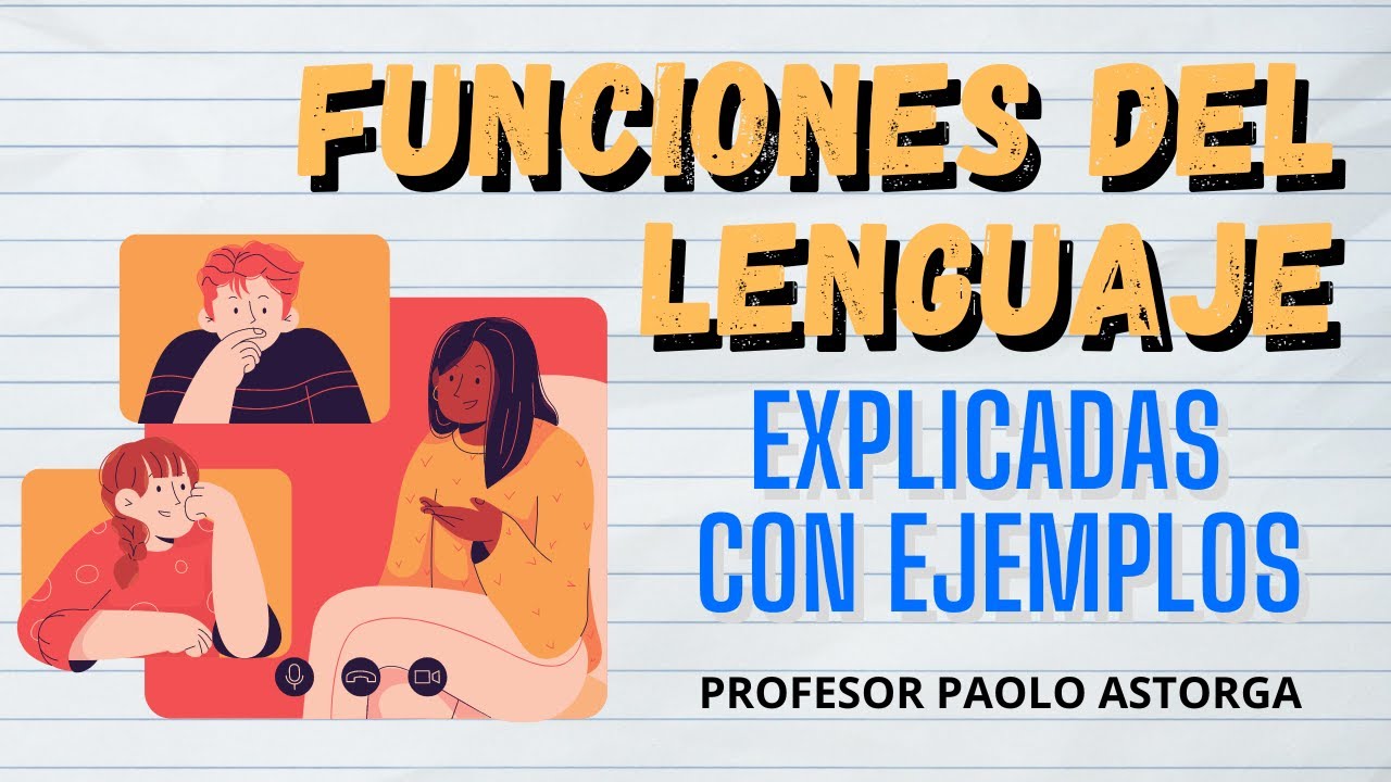 FUNCIONES DEL LENGUAJE explicadas con ejemplos