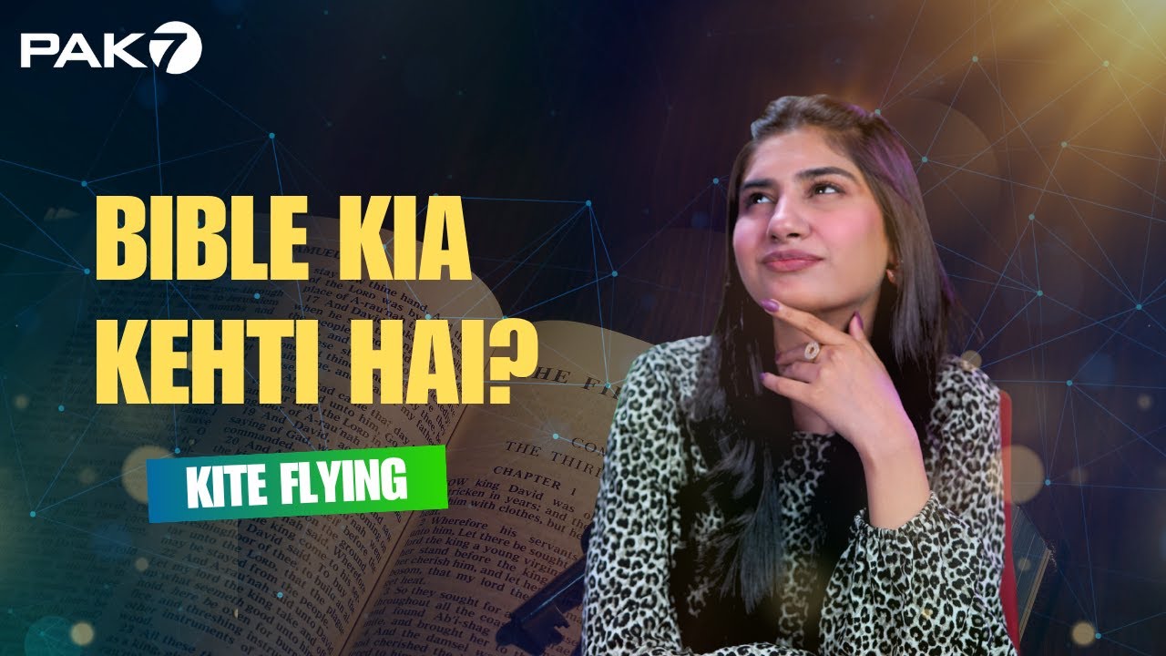 Kite flying | Bible kya kehti hai