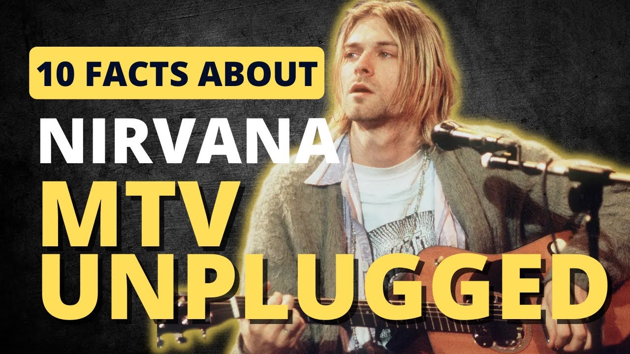 Удивительные факты о MTV Unplugged группы Nirvana, которые вы никогда не знали