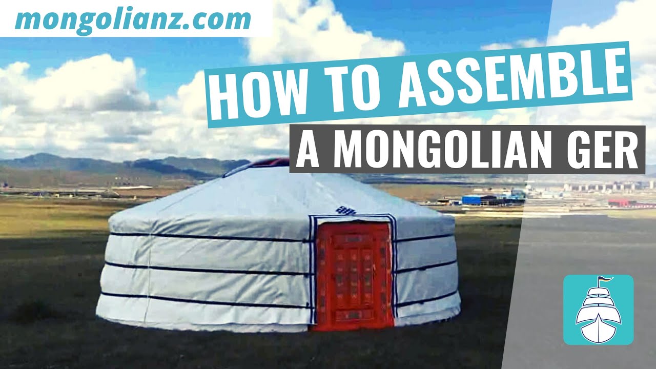 How to assemble a Mongolian Ger