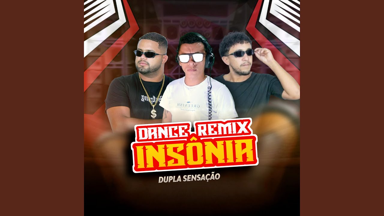 Dance Remix Insônia Dupla Sensação (Radio Edit)